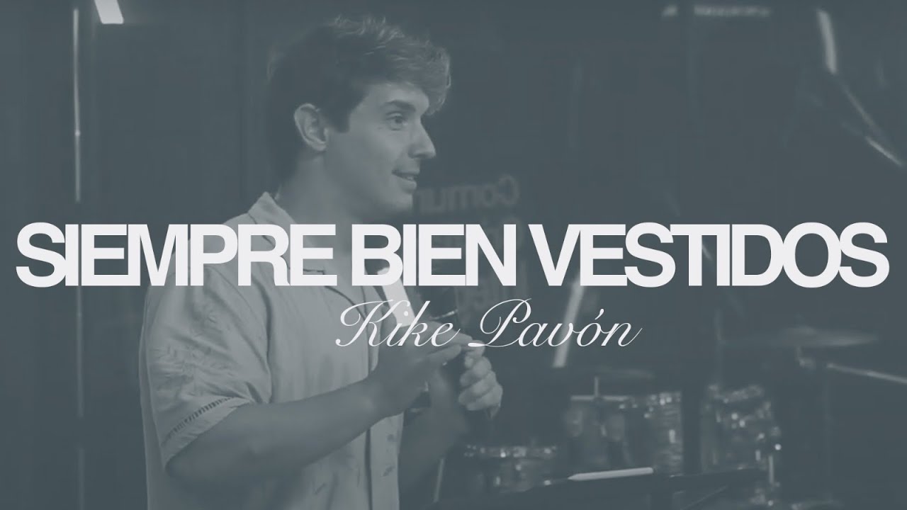 Siempre bien vestidos - Kike Pavón | 14 julio 2024