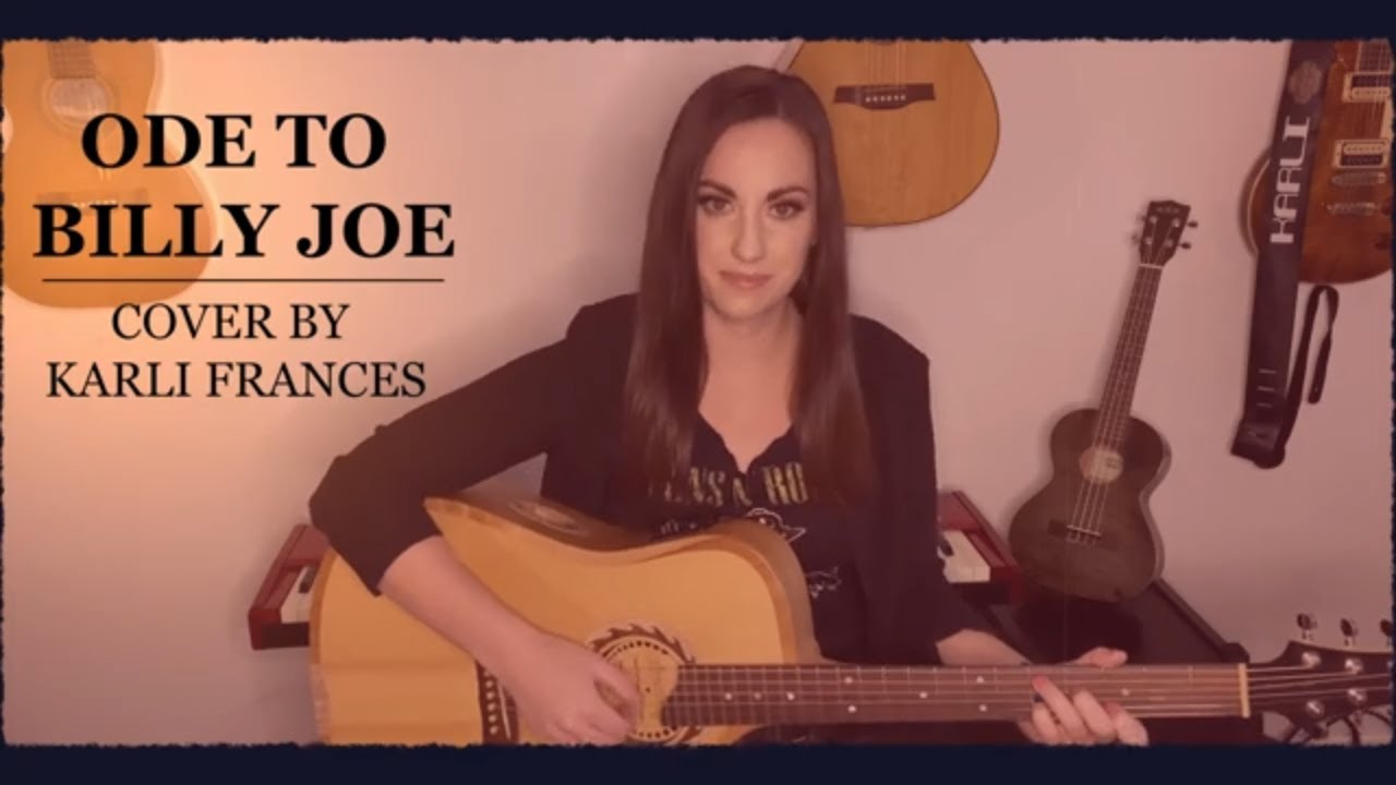 Ode to Billy Joe by Bobbie Gentry (Cover by Karli Frances)