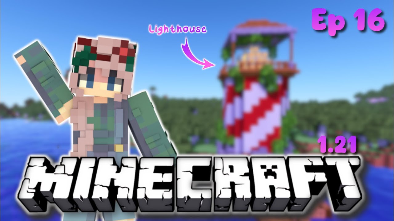 Строим маяк! ✧˖° | Minecraft 1.21 | Эпизод 16