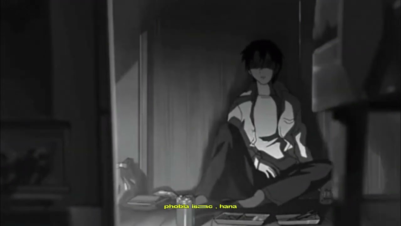 phobia isaac, hana (slowed + reverb)