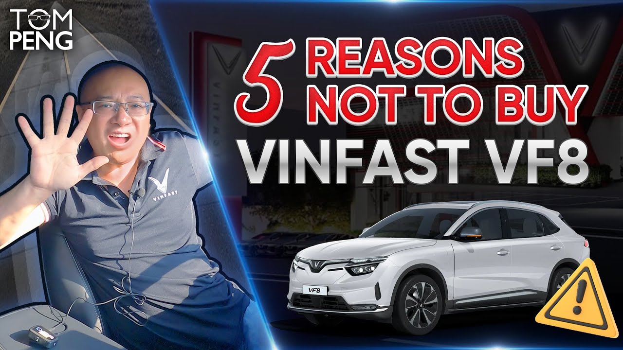 VinFast VF8 - 5 reasons why you SHOULD NOT buy this car