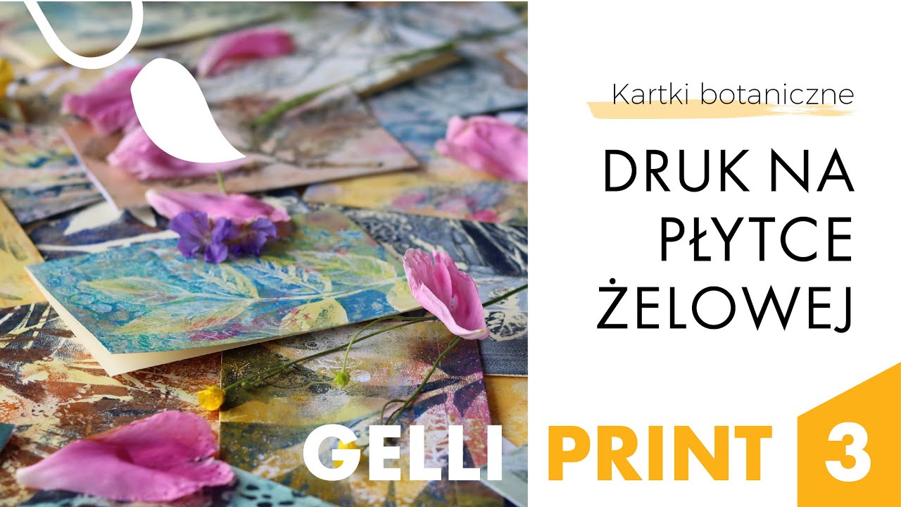 Jak stworzyć artystyczne kartki techniką druku Gelli? / lekcja 3 / Motywy roślinne