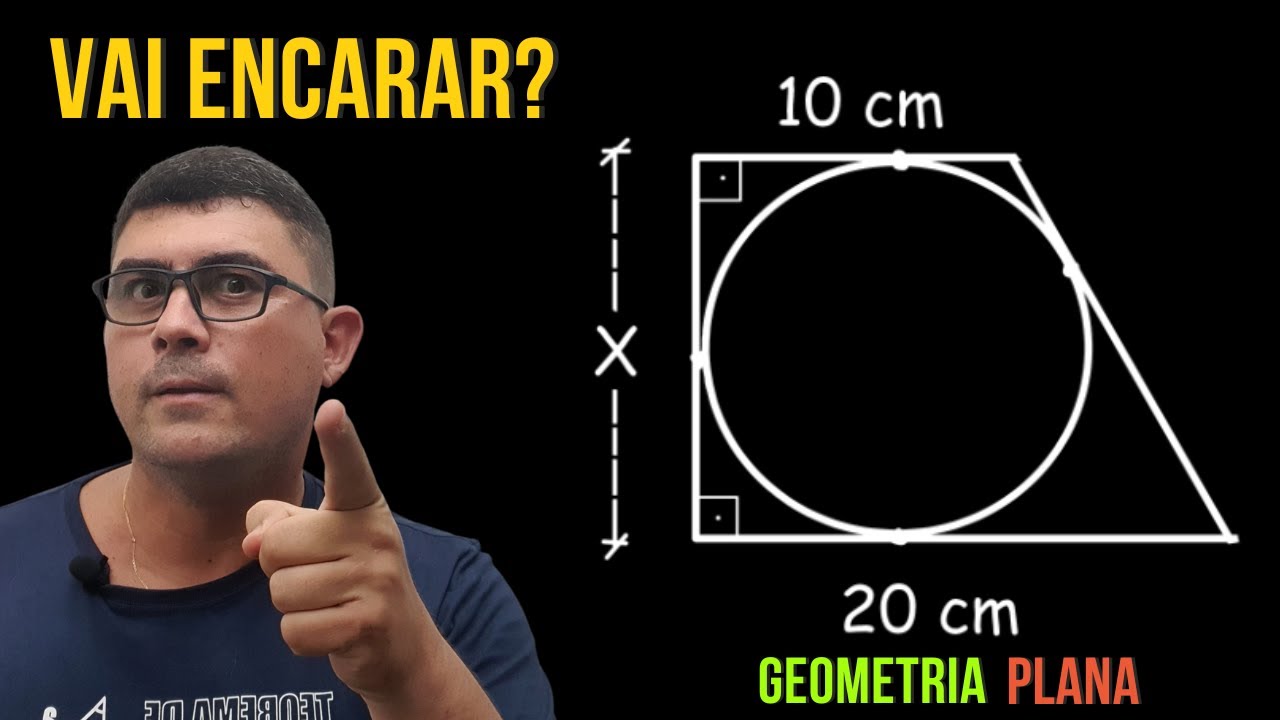 VAI ENCARAR ESSA QUESTÃO DE GEOMETRIA? TRAPÉZIO RETÂNGULO INSCRITO/TEOREMAS DE PITOT E PITÁGORAS
