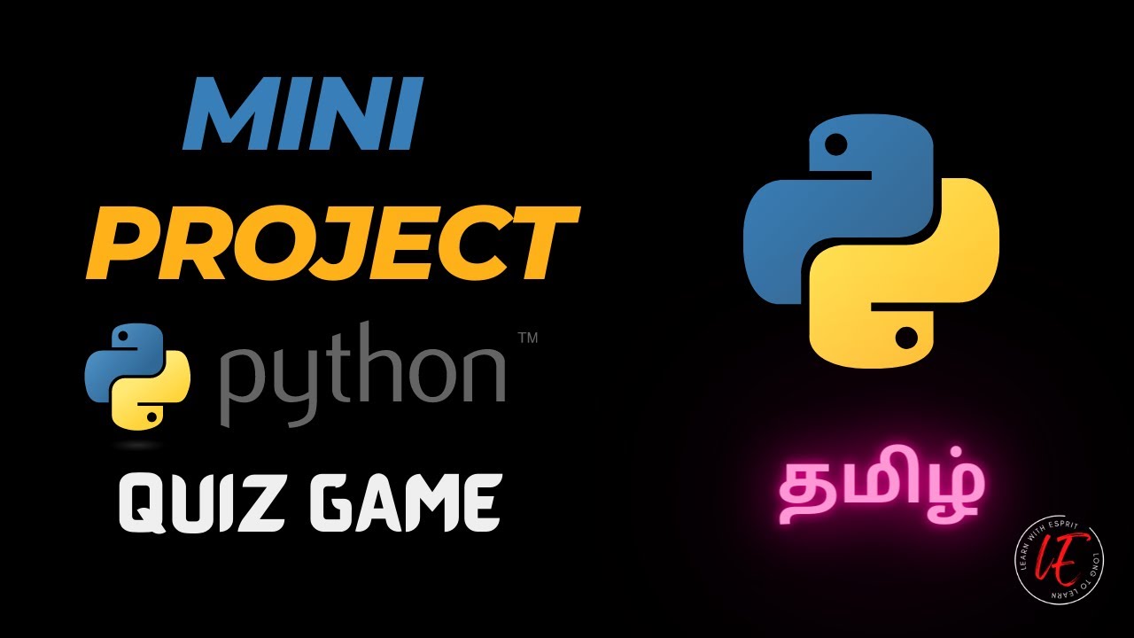 Mini project using python | Quiz game | Tamil | Learn with Esprit
