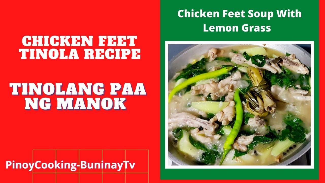 Chicken Feet Tinola Recipe