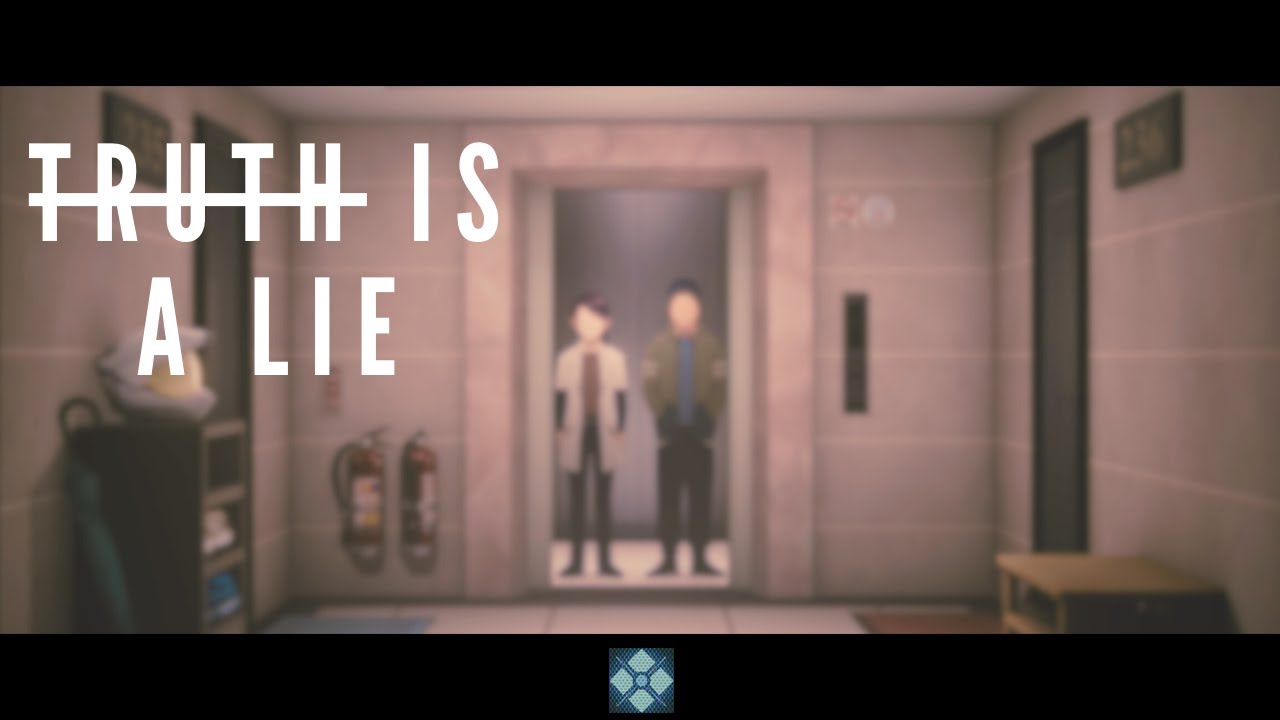 Truth is a lie | EP 1