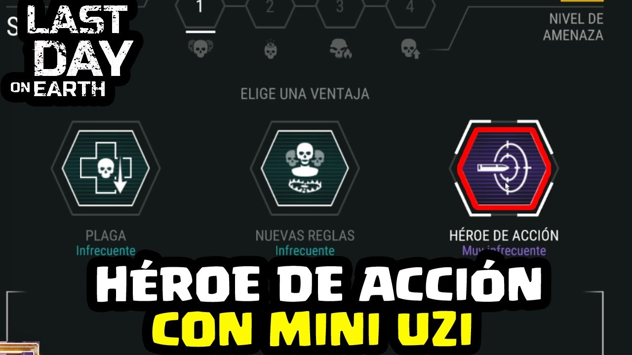 HÉROE DE ACCIÓN CON MINI UZI | LAST DAY ON EARTH: SURVIVAL | [El Chicha]