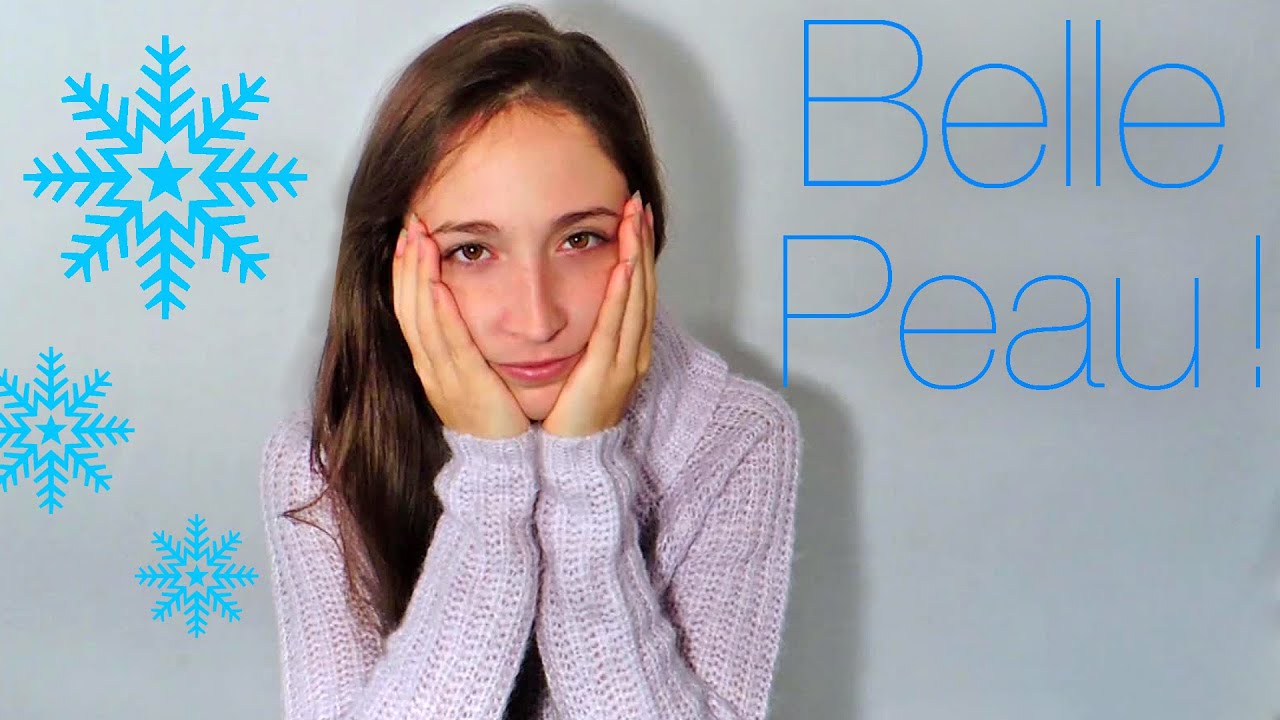 🌸130 Les bons gestes pour une belle peau en hiver