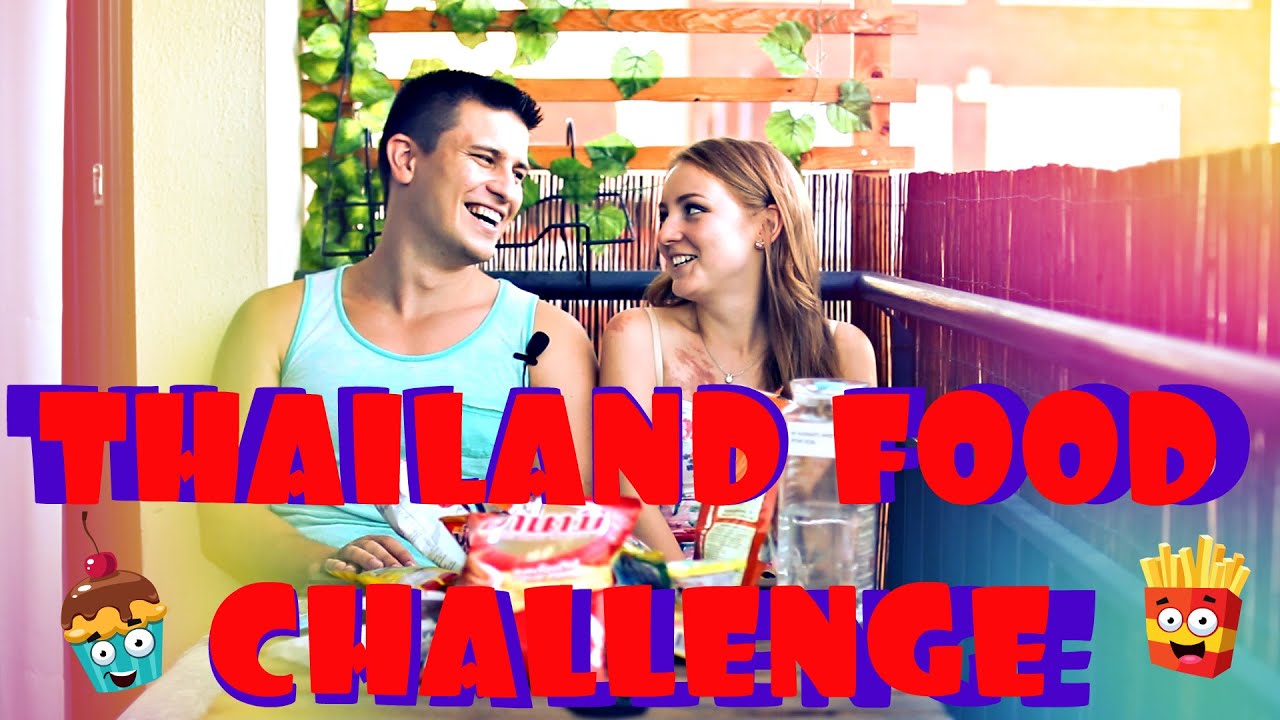 THAILAND FOOD CHALLENGE! | ПРОБУЕМ ТАЙСКУЮ ЕДУ! | SWEET HOME