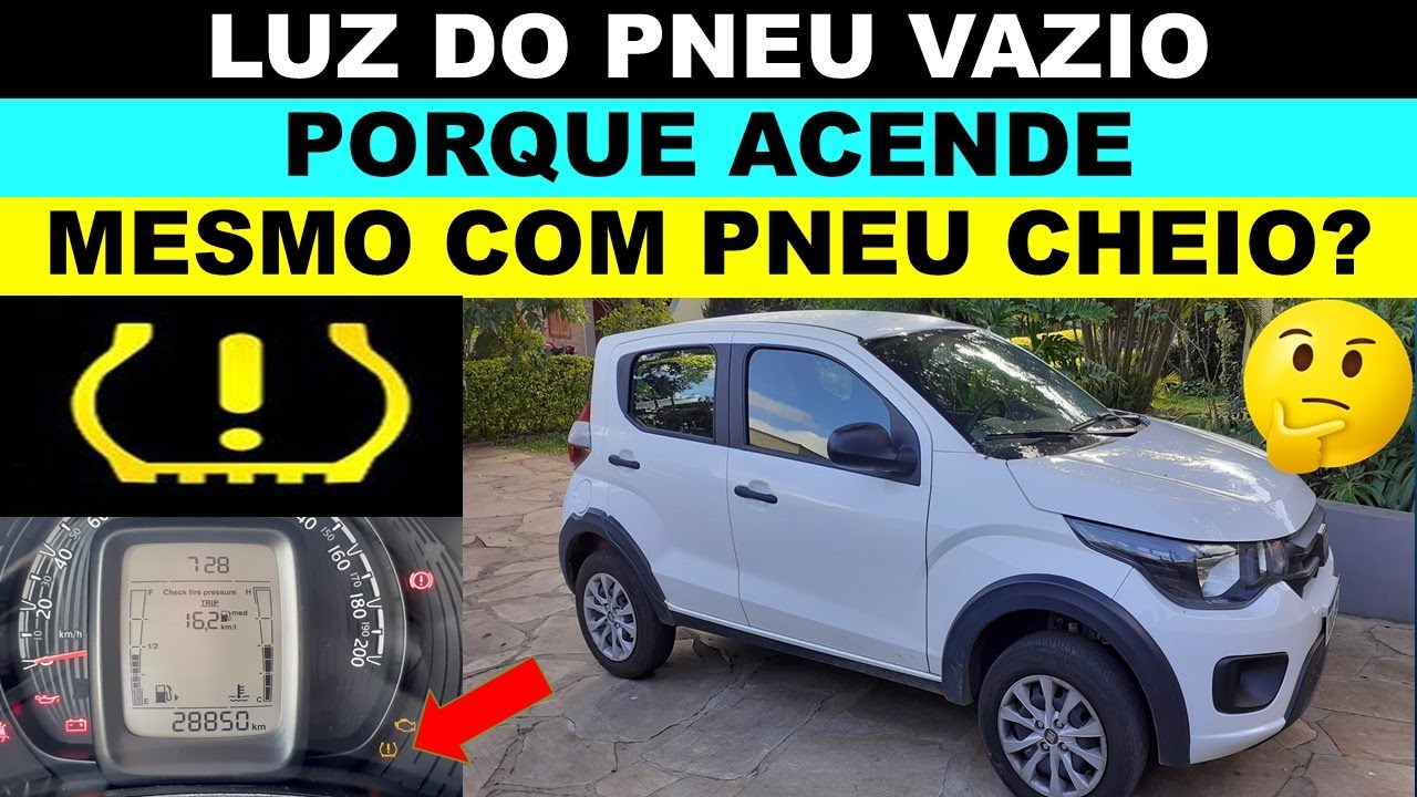 Fiat Mobi porque a luz do pneu vazio acende mesmo com o pneu cheio, calibrado, tudo certo?
