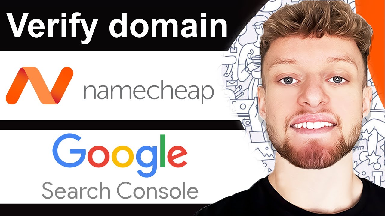 How To Verify Namecheap Domain in Google Search Console - Quick Guide