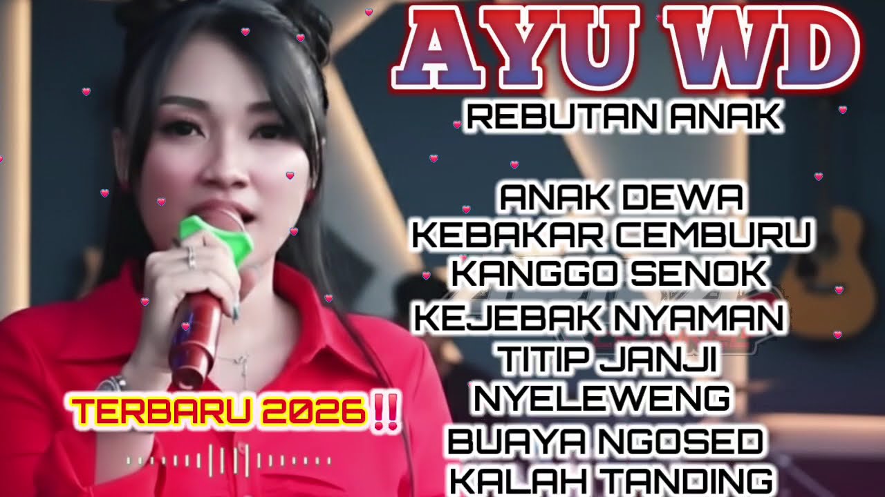 REBUTAN ANAK - BARANG SLUNDUPAN || FULL ALBUM AYU WD TERBARU 2026