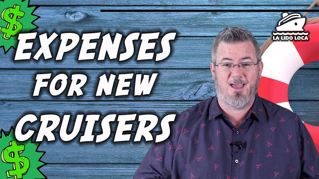 Expenses for New Cruisers