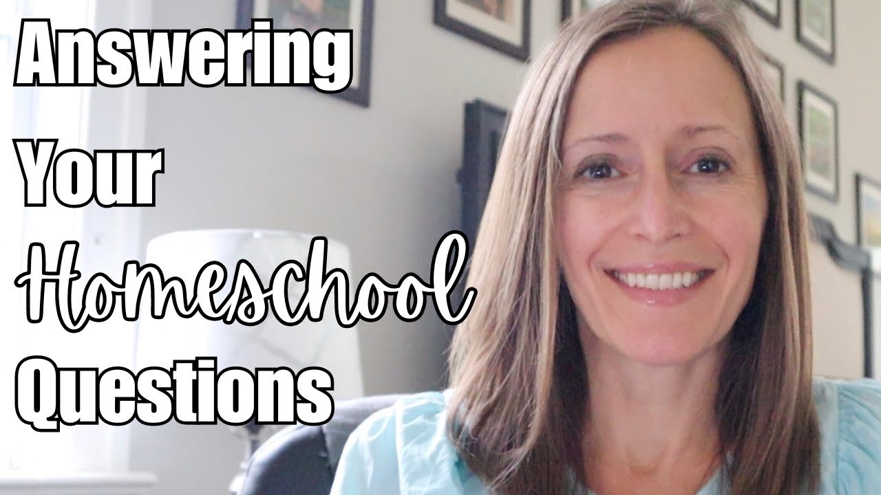 Answering Your Homeschool Questions