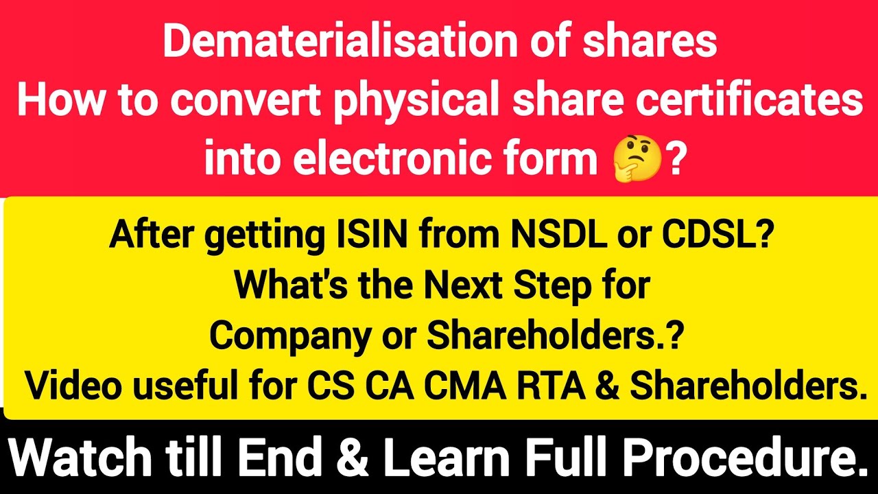 Dematerialisation of Shares.Convert Physical Share Certificate to Electronic form. #Shares #NSDL #CS