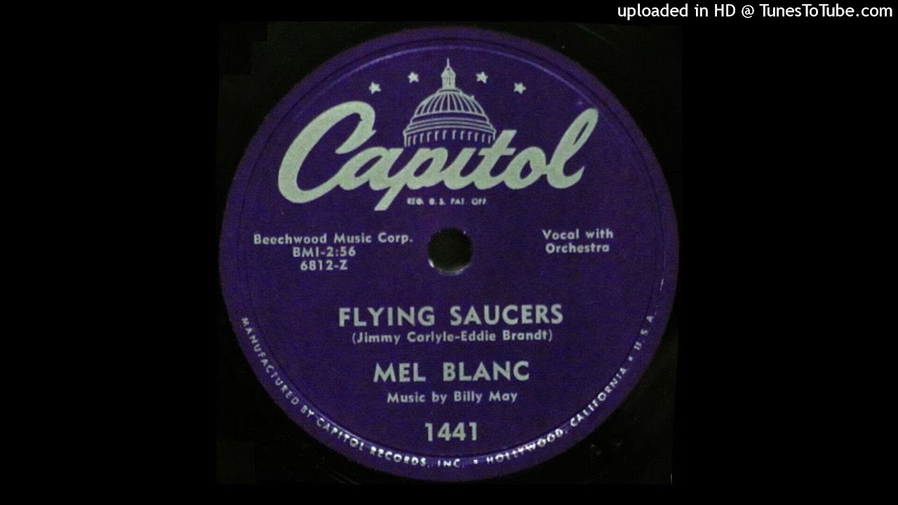 Mel Blanc - Flying Saucers [1951] [Capitol] [1441]