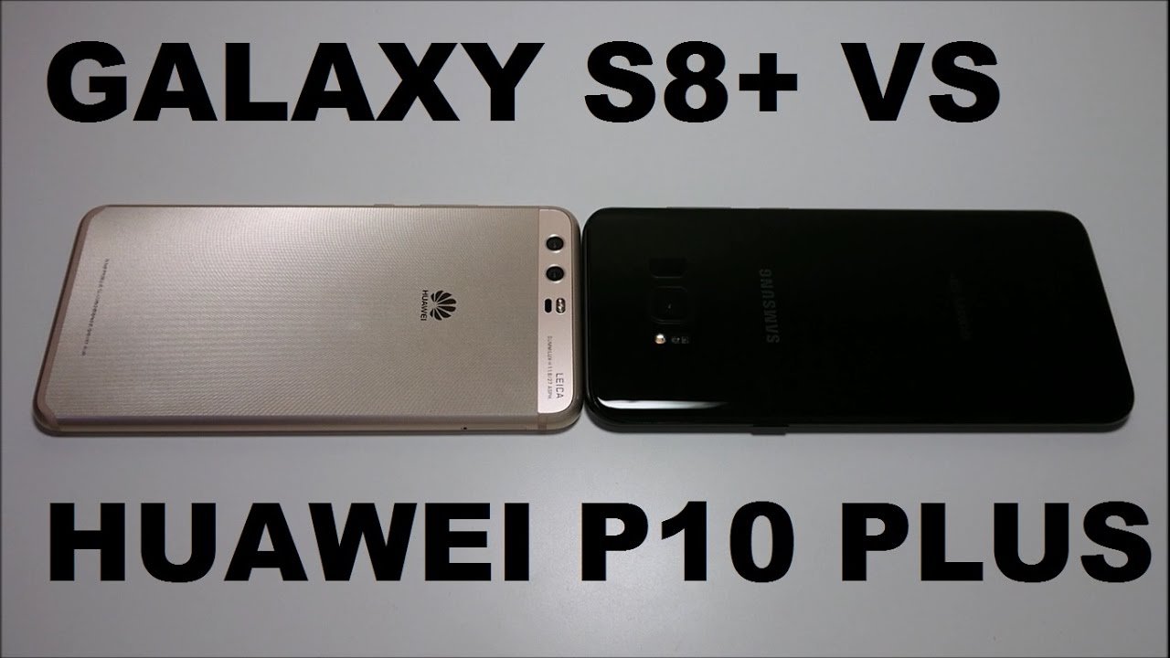 Samsung Galaxy S8+ vs Huawei P10 Plus Speed Test!