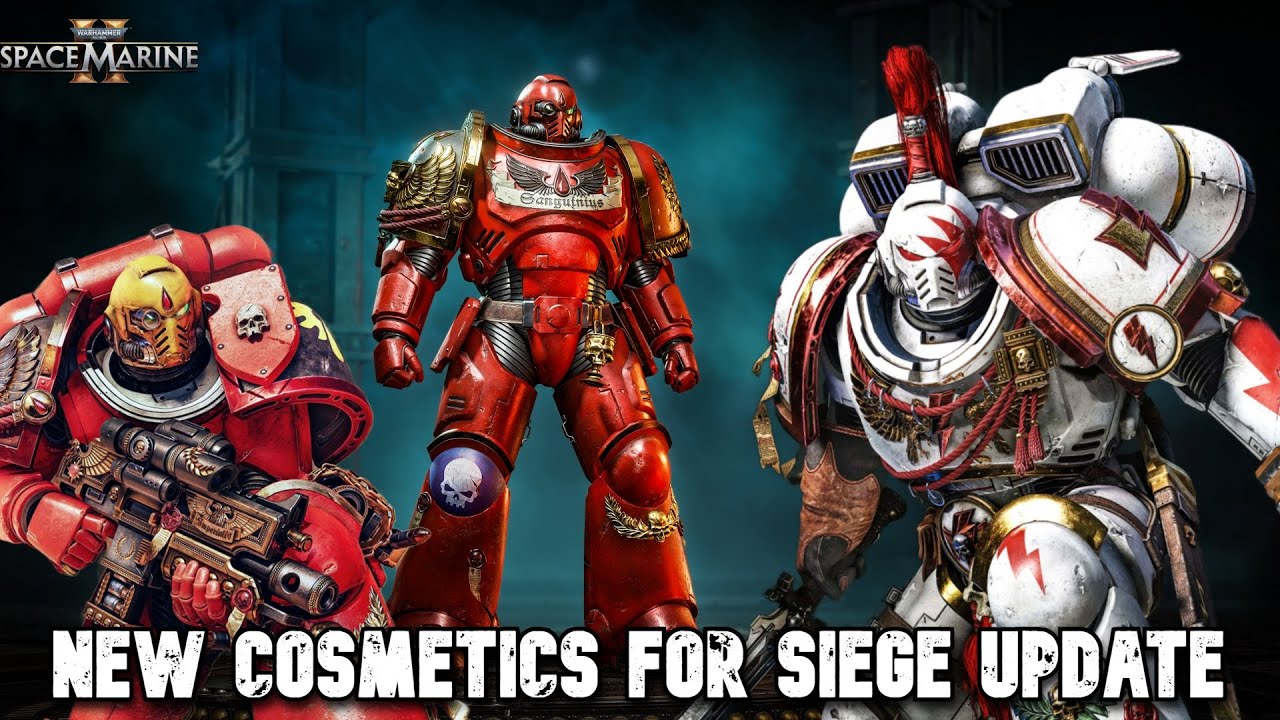 ALL NEW COSMETICS FOR SIEGE MODE UPDATE - Blood Angels + White Scars!! Warhammer 40K: Space Marine 2