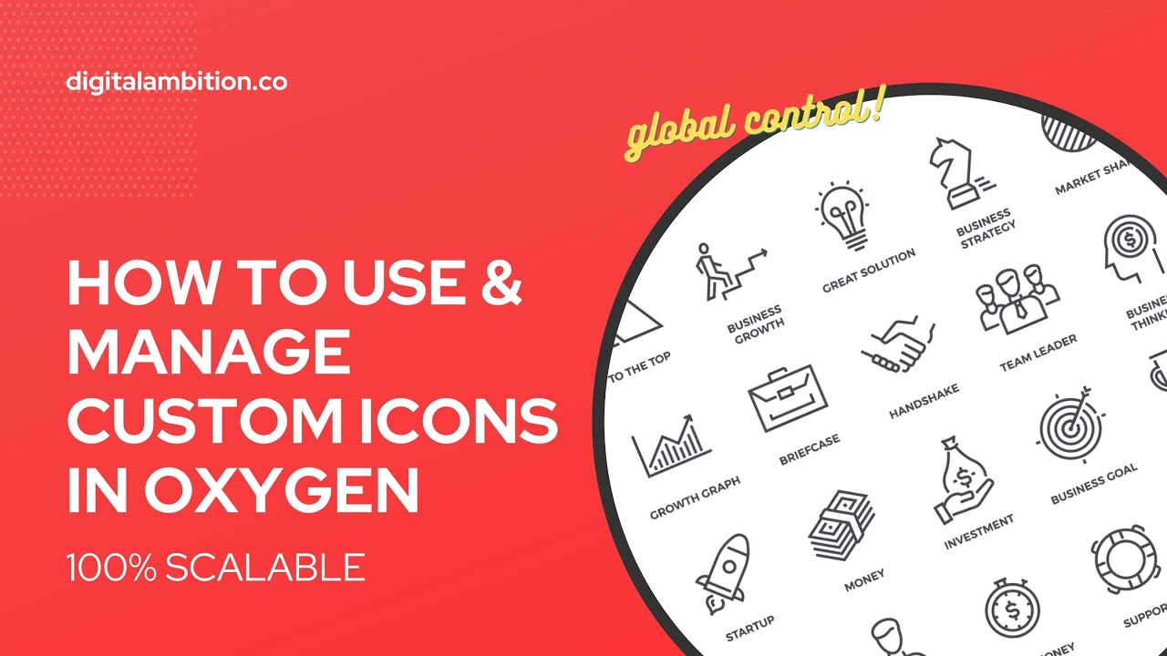 How to Properly Use & Manage Custom Icons in Oxygen (No Images or Code Blocks!)