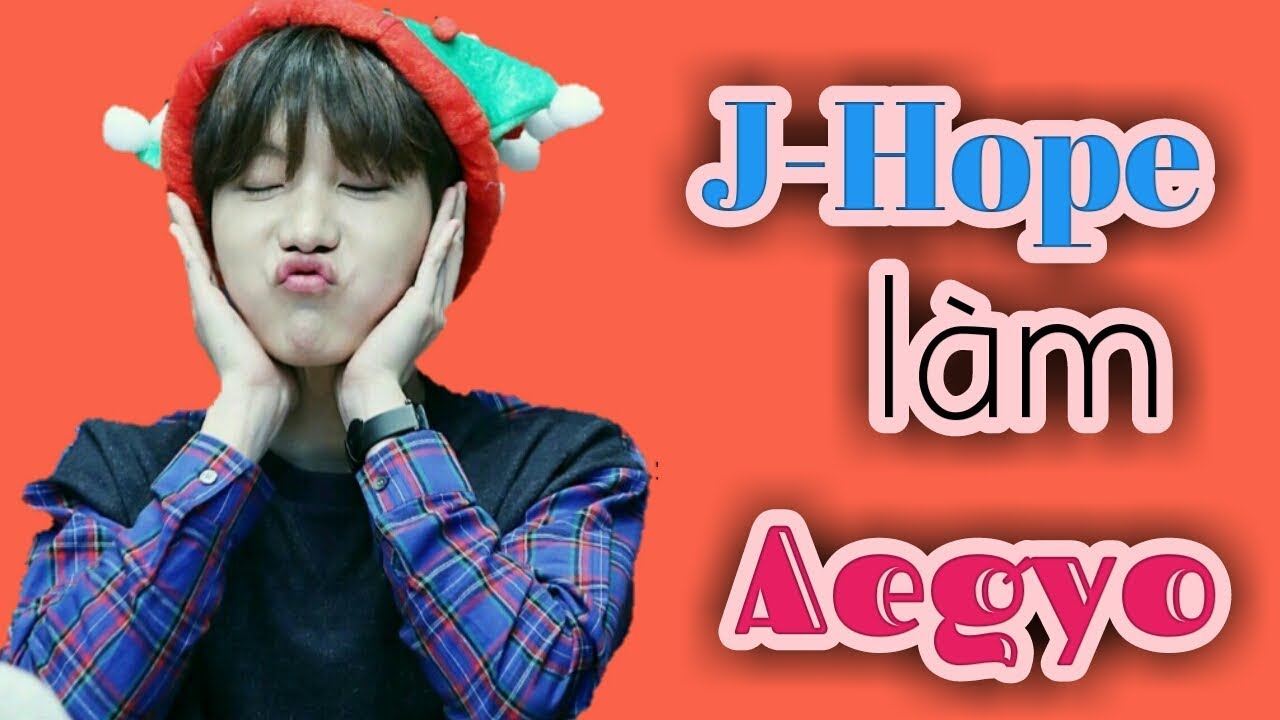 [JHope - Funny] Tiểu Hy Vọng làm aegyo ^^