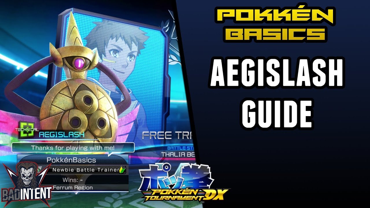 Aegislash Guide | Pokken Tournament DX