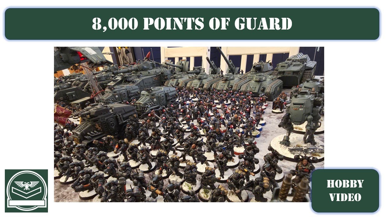 8,000pts Guard army showcase! (+1,400pts of Allies) | Astra Militarum | Warhammer 40,000