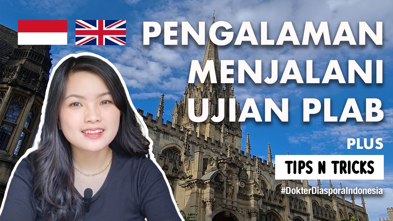 Pengalaman ku dengan PLAB / UKMLA (ujian penyetaraan UK)