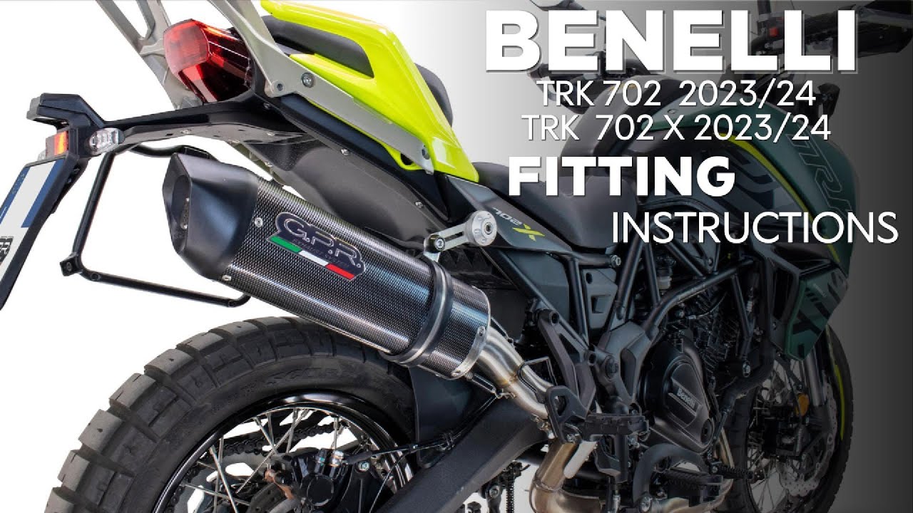 Istruzioni di montaggio GPR Exhaust System Benelli TRK 702 & TRK 702 X fitting instructions