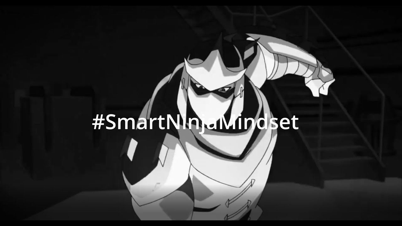 Ninja Sigma Male Grindset #3 | #SmartNinjaMindset