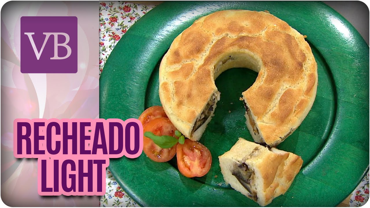 Pão recheado light - Você Bonita (25/07/16)