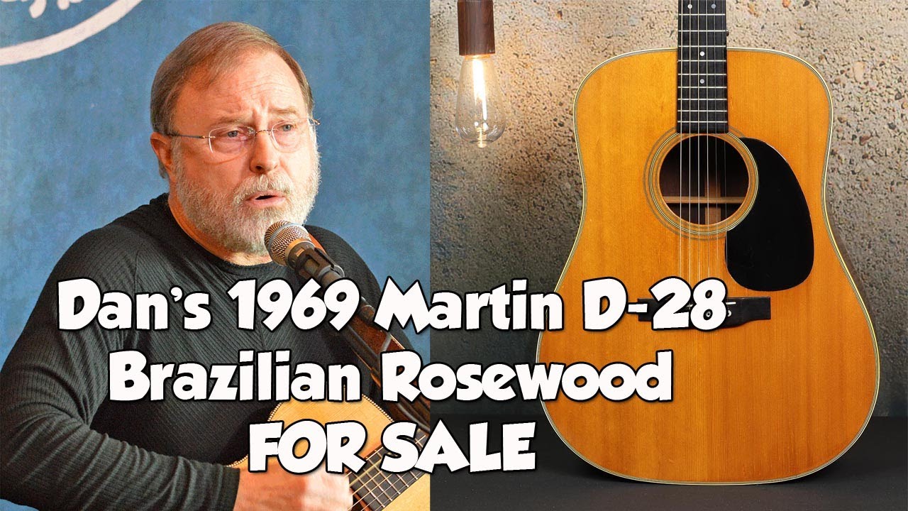 Dan's 1969 Martin D28 Brazilian Rosewood