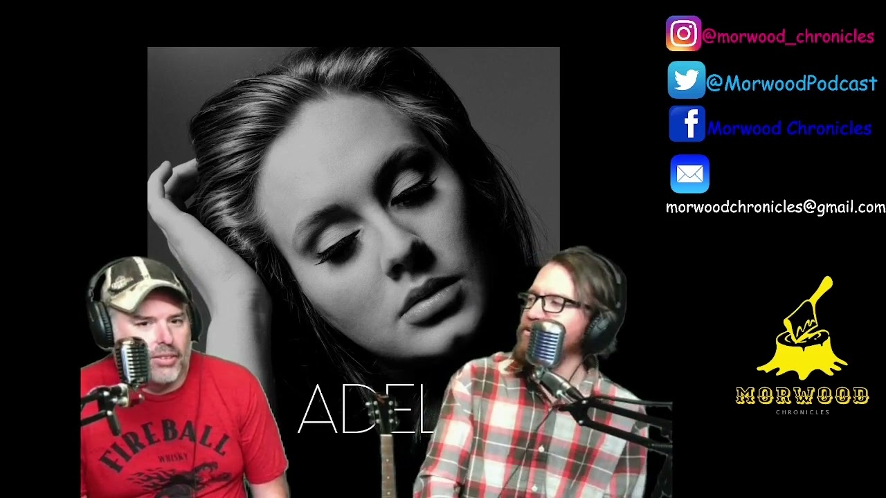 Episode 11: Adele 21: Track 8, I'll Be Waiting: Live Reaction