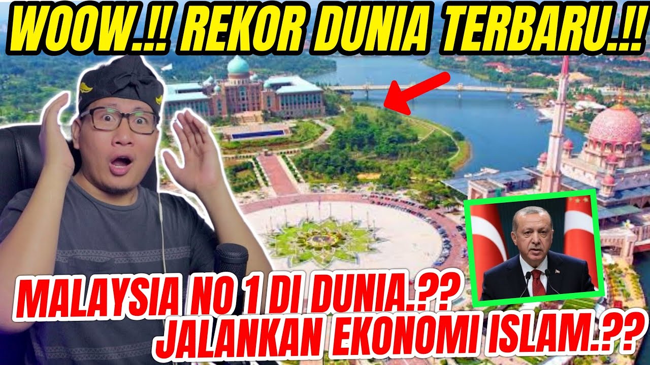 💥WOOW⁉️KAGET TENGOK INI⁉️MALAYSIA EKONOMI ISLAM TERBAEK DI DUNIA⁉️FAKTA TERBARU MALAYSIA‼️🇮🇩🇲🇾