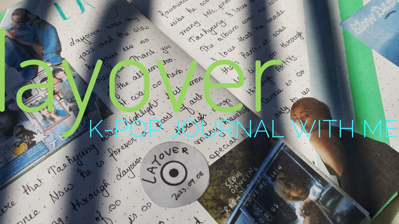 K-pop Journaling with me 🍀🌻 (Taehyung’s layOver)💙🩵