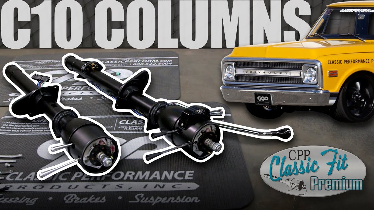 CPP Premium Classic Fit Tilt Column Options for 1967-72 Chevy C10
