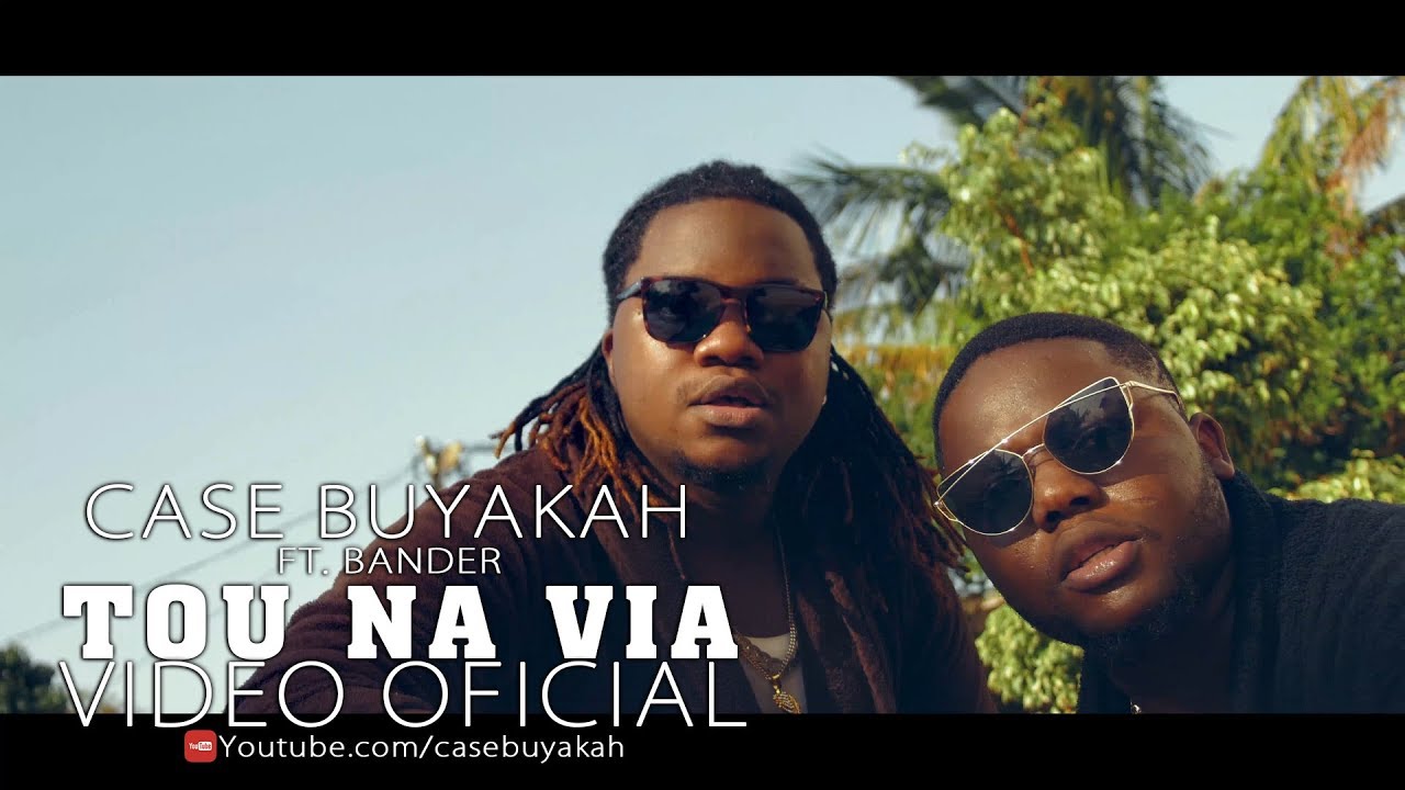 Case Buyakah- Tou na Via ft. Bander Official Video UHD 4K