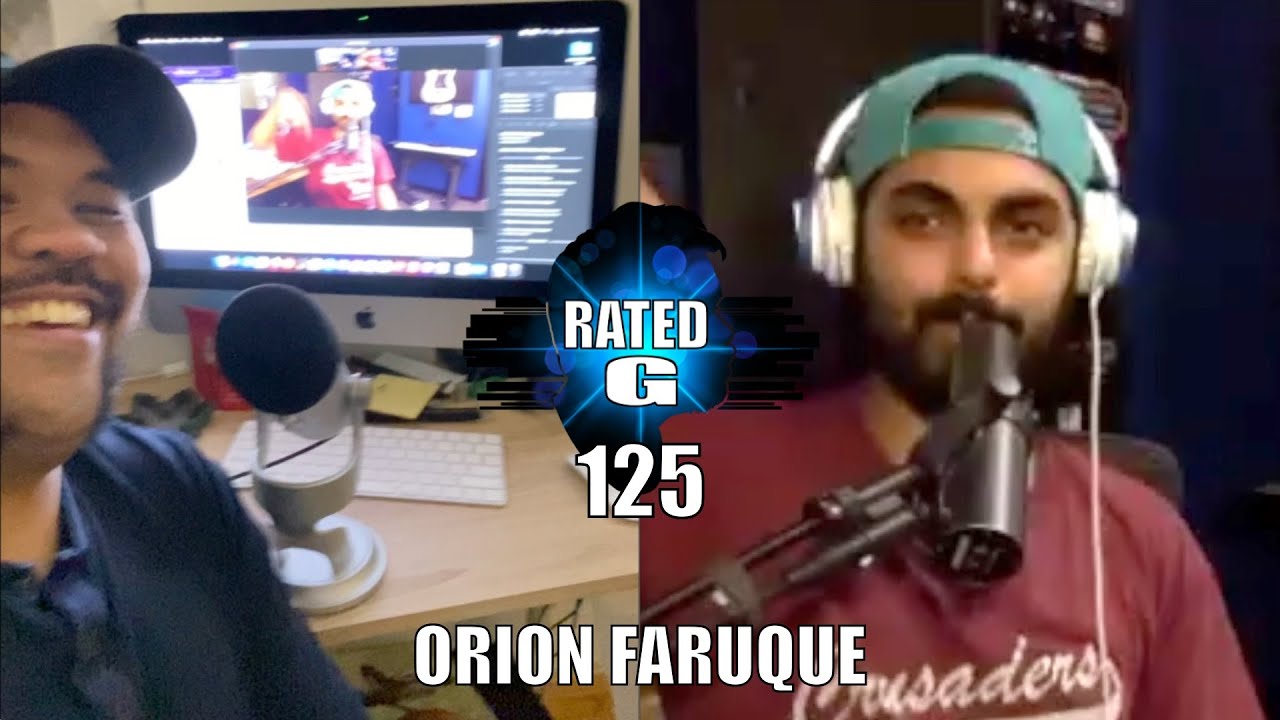 RATED G EP125 | Music Producer, Orion Faruque