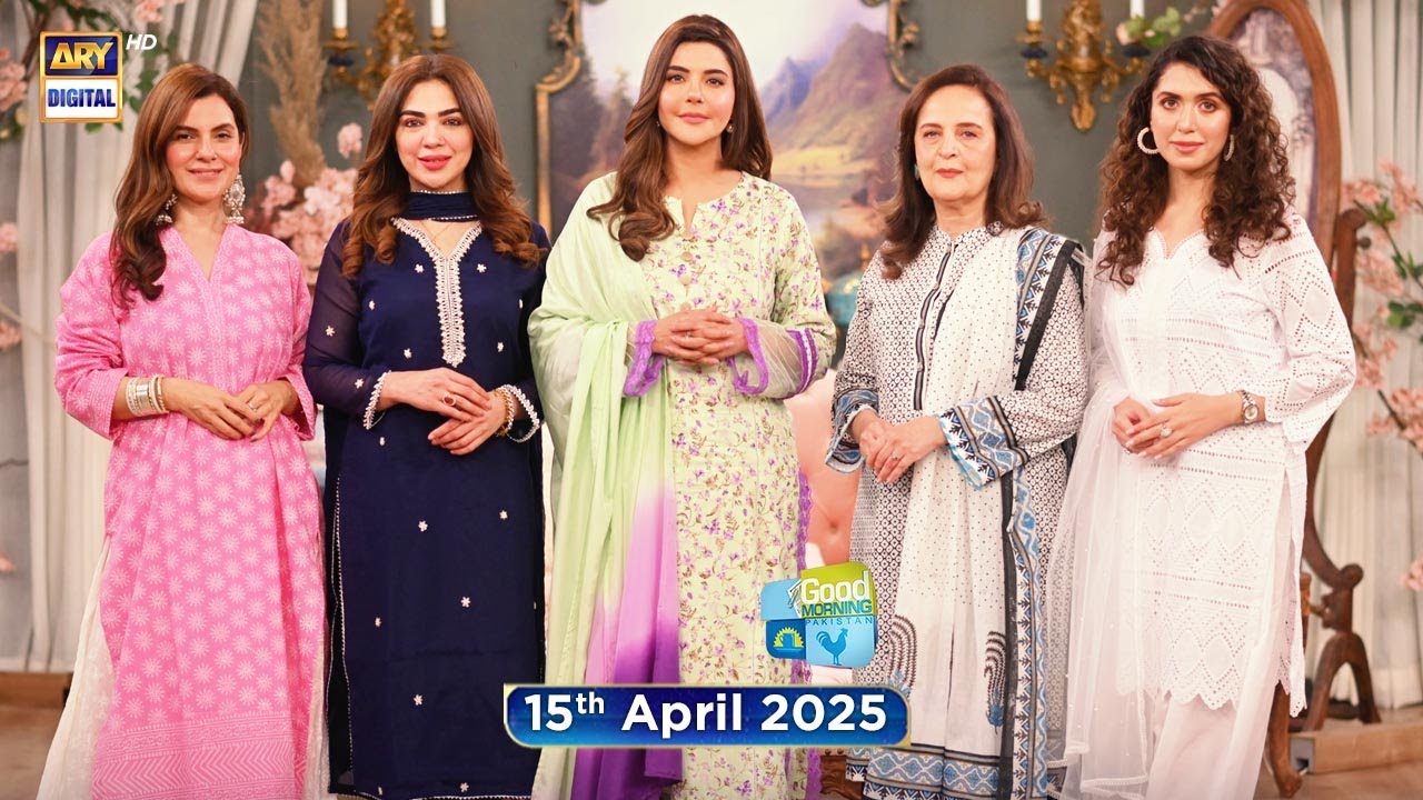 Good Morning Pakistan | Summer Preparation Special | 15th April 2025 | ARY Digital
