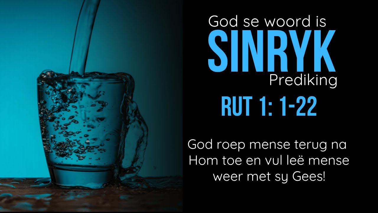 God roep mense terug na Hom toe en vul leë mense weer met sy Gees! Rut 1v6
