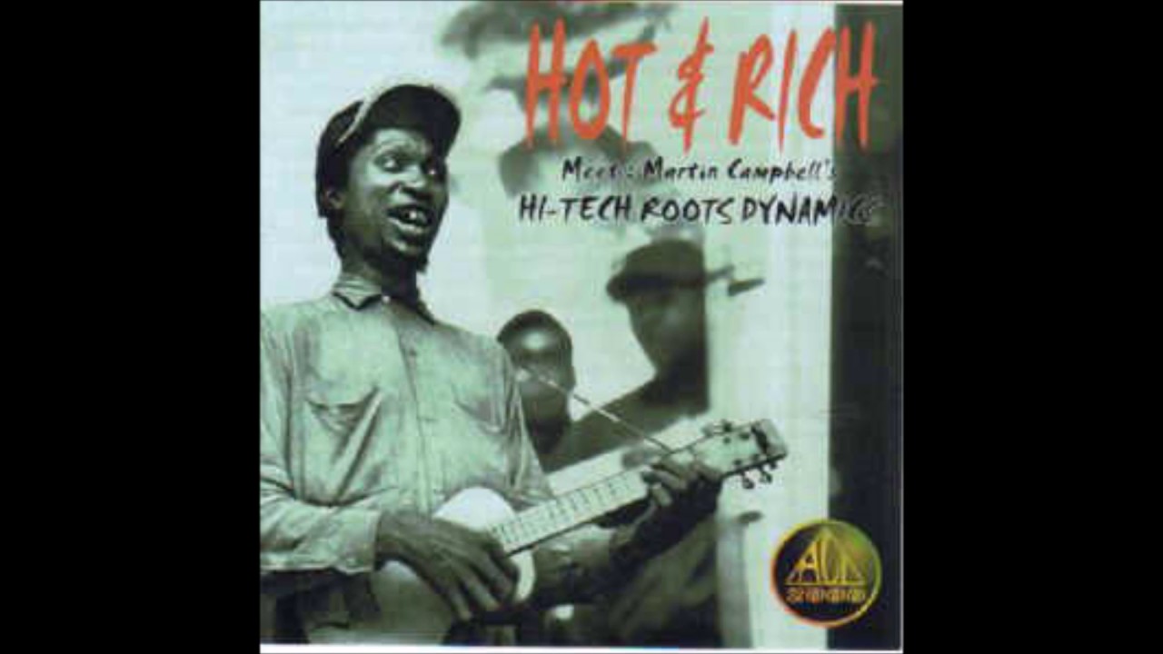 Sufferer - Hot & Rich meet: Martin Campbell's HI-TECH ROOTS DYNAMICS