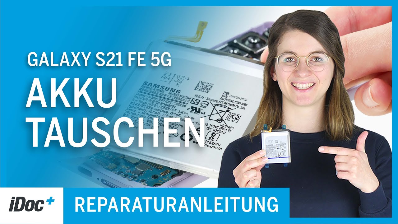 Galaxy S21 FE 5G Reparaturanleitung – Akku tauschen [+ Zusammenbau]
