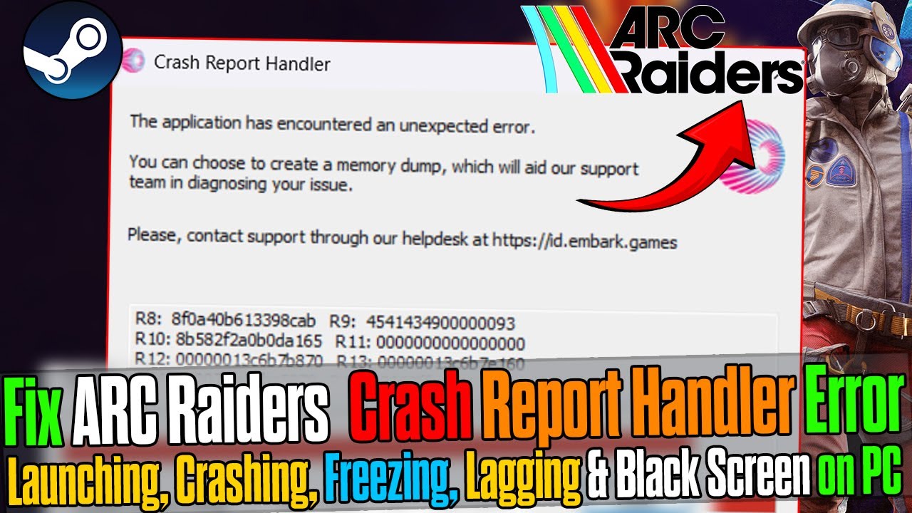 ⚠️Исправление обработчика отчётов о сбоях Arc Raiders | Исправлена ​​ошибка приложения, вызвавшая...