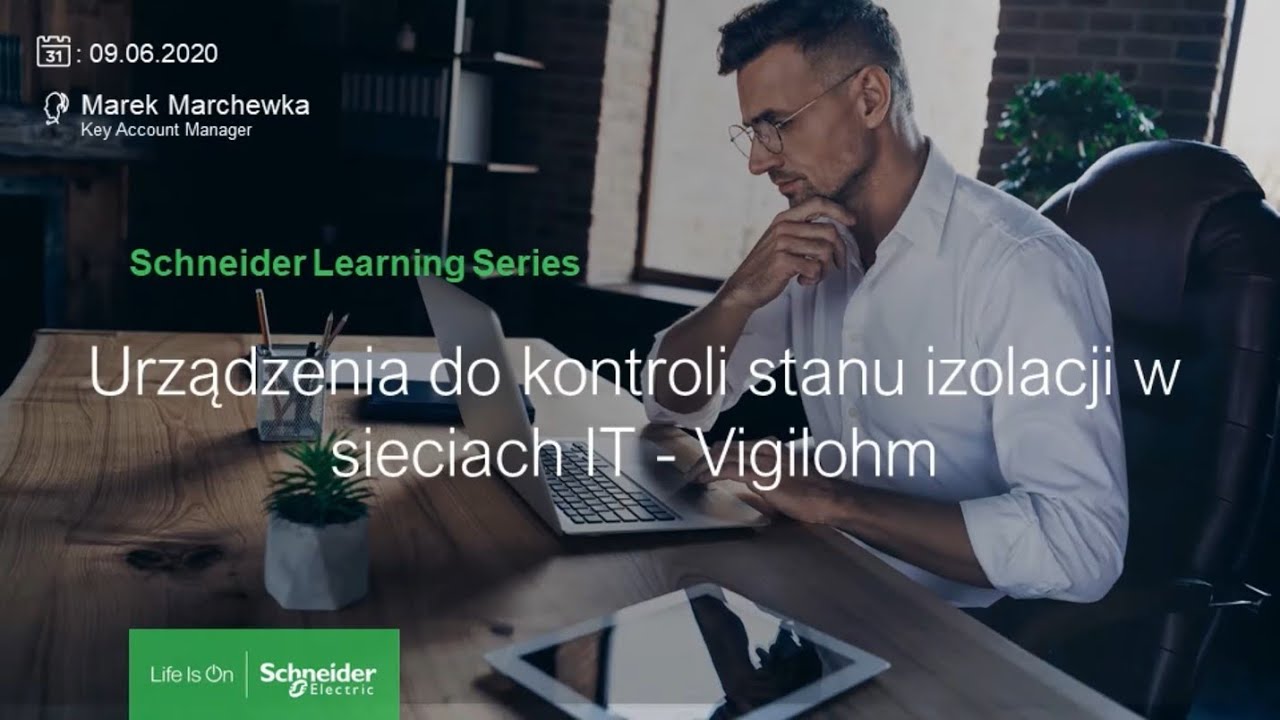 Urządzenia do kontroli stanu izolacji w sieciach IT - Vigilohm [Webinar] | Schneider Electric