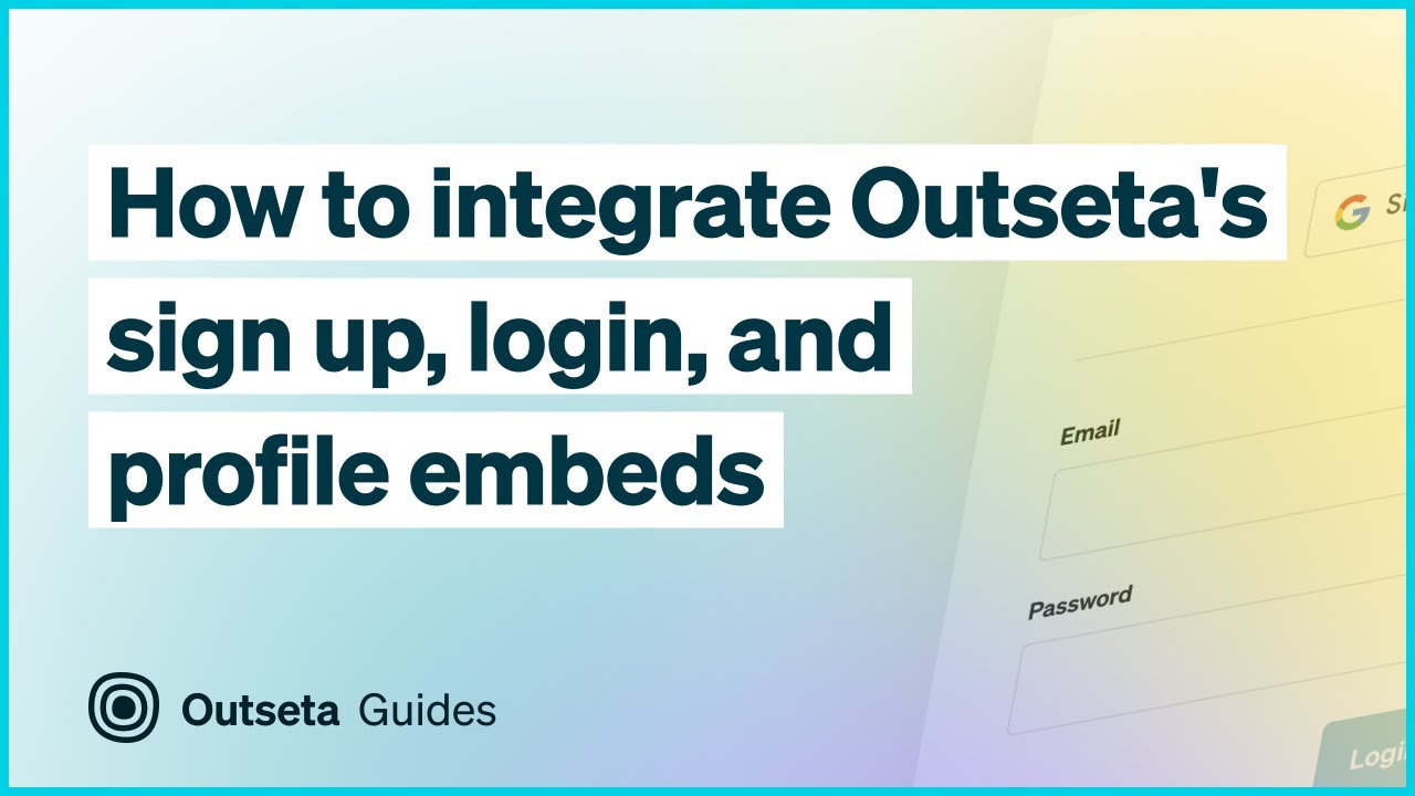 How to integrate Outseta's sign up and login forms with your website