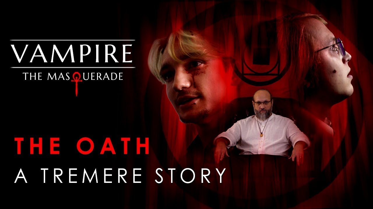 The Oath: A Tremere Story | Vampire the Masquerade Short Film