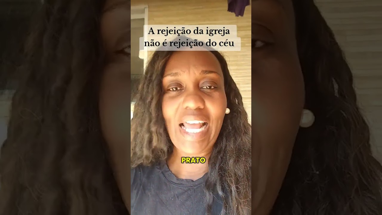 A rejeição da igreja não é rejeição do céu 