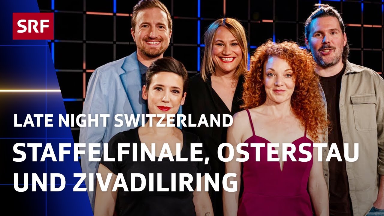 Staffelfinale, Osterstau und Zivadiliring | Comedy | Late Night Switzerland | SRF