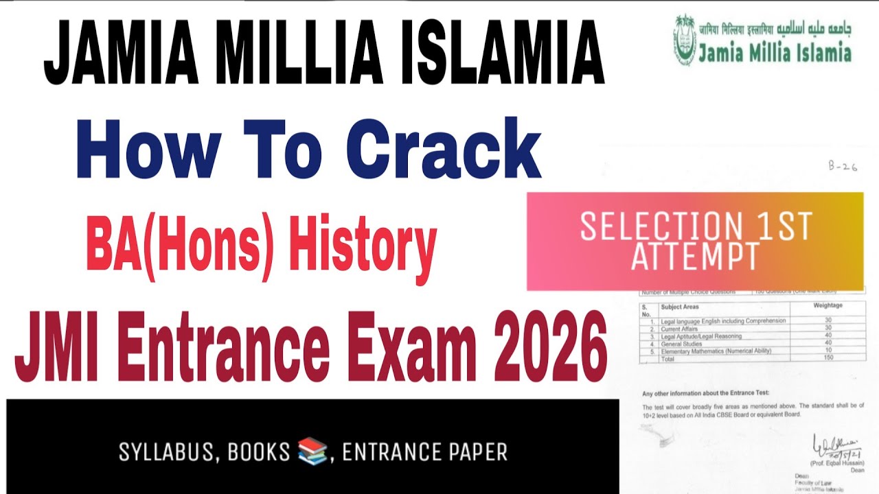 How to crack jamia millia islamia BA(Hons) History Entrance Exam 2026-27, Syllabus, books, paper
