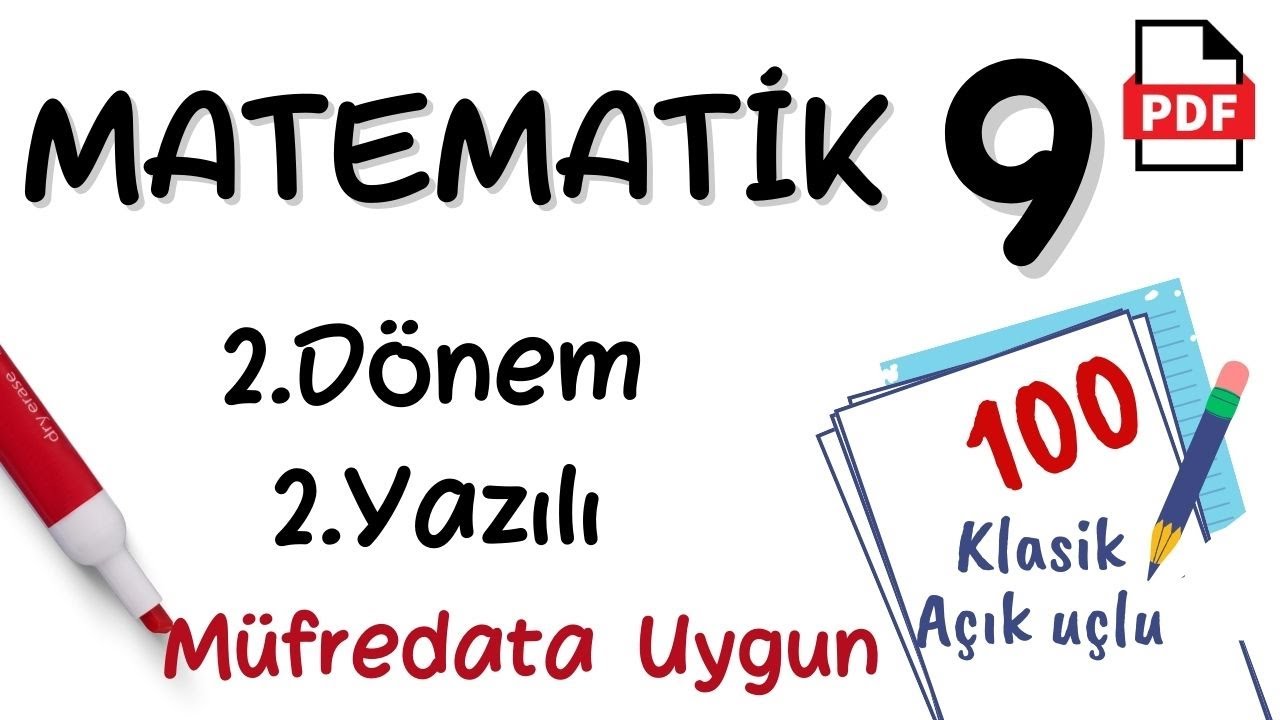 Matematik 9. Sınıf 2. Dönem 2. Yazılı Maarif Model Yeni Müfredat 2025 Matematik yazılı 9