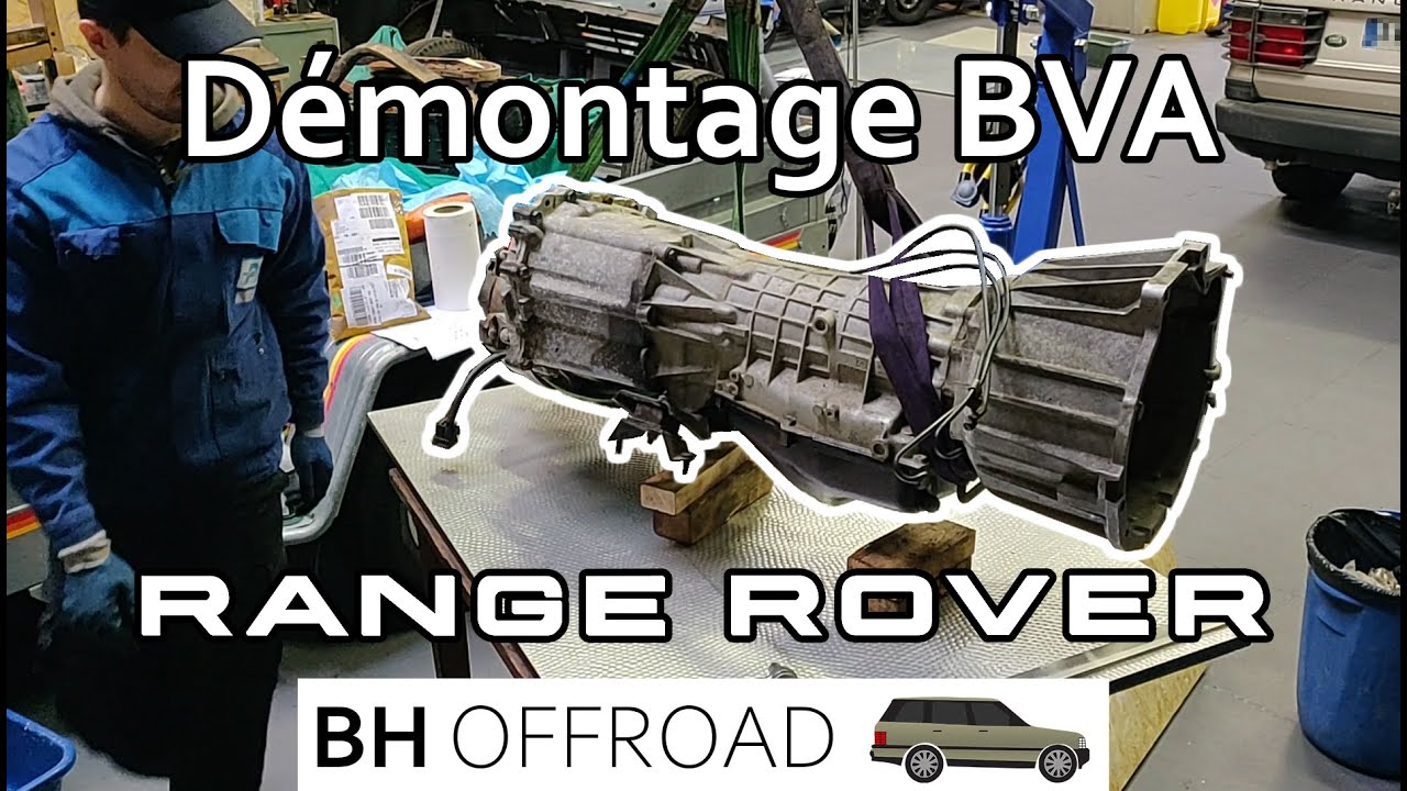 DEMONTAGE d'une BVA sur un Range Rover P38